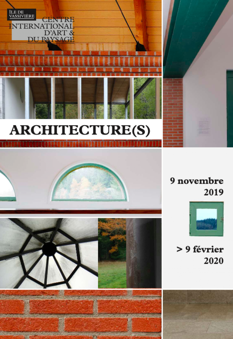Architecture(s) du 9 nov. au 9 fév. 2020 © Centre international d'art et de paysage de l'île de Vassivière